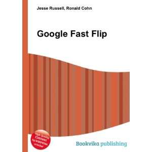  Google Fast Flip Ronald Cohn Jesse Russell Books