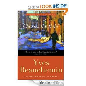 Charles the Bold Yves Beauchemin  Kindle Store