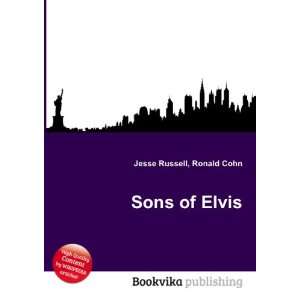  Sons of Elvis Ronald Cohn Jesse Russell Books