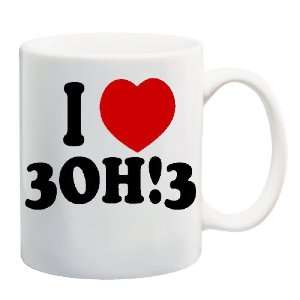  I LOVE 3OH3 Mug Coffee Cup 11 oz 