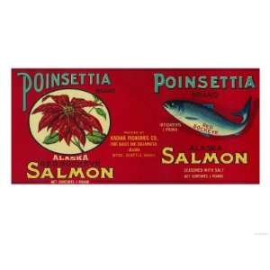  Poinsettia Salmon Can Label   Port Bailey, AK and 
