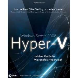   Guide to Microsofts Hypervisor [Paperback] John Kelbley Books