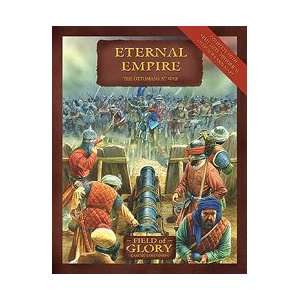   Glory Eternal Empire The Ottomans At War Army Lists 