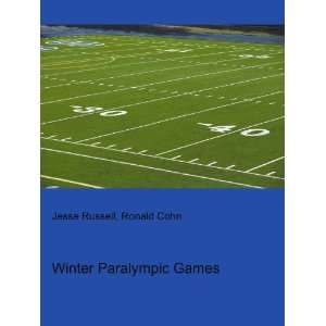  Winter Paralympic Games Ronald Cohn Jesse Russell Books