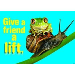  Give A Friend A Lift Poster