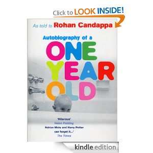 Autobiography Of A One Year Old Rohan Candappa  Kindle 