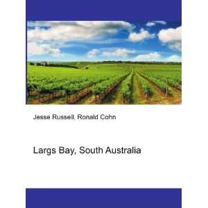  Largs Bay, South Australia Ronald Cohn Jesse Russell 