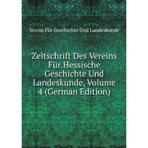  Zeitschrift Des Vereins FÃ¼r Hessische Geschichte Und 