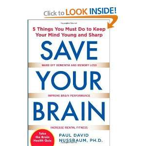   Do to Keep Your Mind Young and Sharp [Paperback] Paul Nussbaum Books