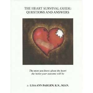  Heart Survival Guide Questions And Answers Health 