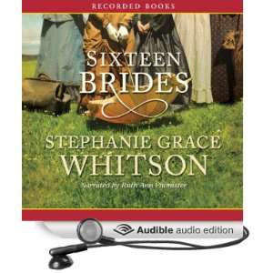  Sixteen Brides (Audible Audio Edition) Stephanie Grace 
