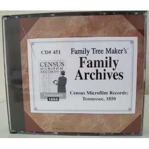    Family Tree Maker Tennessee Census Records 1850 CD 