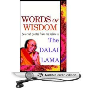  Words of Wisdom Quotes by His Holiness the Dalai Lama 