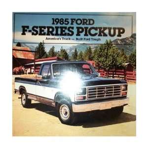  1985 FORD F100 F150 F250 F350 TRUCK Sales Brochure 