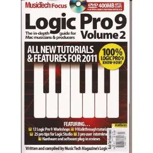 Musictech Focus Logic Pro 9 Vol 2 Magazine 2011 editors of musictech 