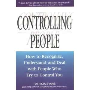   with People Who Try to Control You [Paperback] Patricia Evans Books