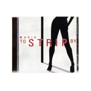  Cd, music to strip by