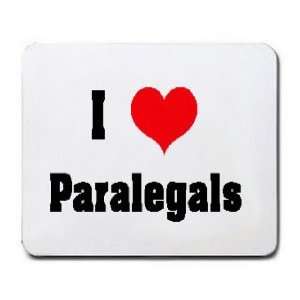  I Love/Heart Paralegals Mousepad