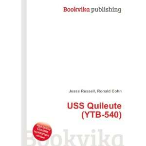  USS Quileute (YTB 540) Ronald Cohn Jesse Russell Books