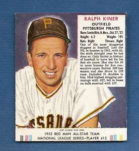 1952 Red Man #12NL Ralph Kiner Pittsburgh Pirates EX+  