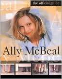 Ally McBeal The Official Guide Tim Appelo