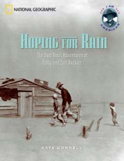 Hoping for Rain (I Am American) The Dust Bowl Adventures of Patty and 