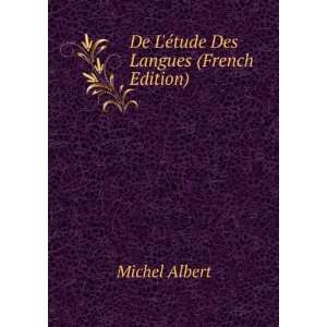  De lÃ©tude des langues Albert Michel Books