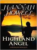   Highland Angel by Hannah Howell, Kensington 