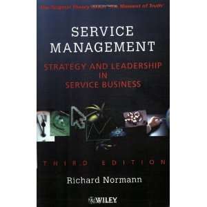 Service Management  Strategy and Leadership in Service Business, 3rd 