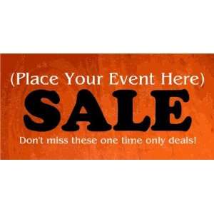  3x6 Vinyl Banner   Event Sale 