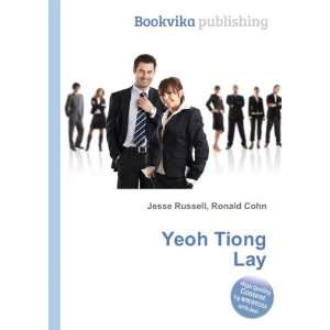  Yeoh Tiong Lay Ronald Cohn Jesse Russell Books