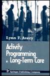    Term Care, (0826197507), Lynn F. Avery, Textbooks   
