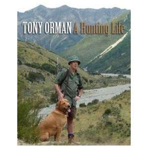  A Hunting Life Orman Tony Books