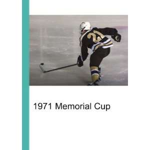  1971 Memorial Cup Ronald Cohn Jesse Russell Books