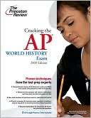 Cracking the AP World History Princeton Review