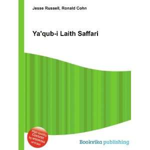  Yaqub i Laith Saffari Ronald Cohn Jesse Russell Books