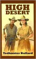 High Desert A Western Duo Todhunter Ballard