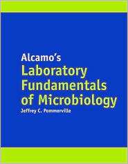 Alcamos Laboratory Fundamentals of Microbiology, (0763795577 