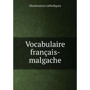 Vocabulaire franÃ§ais malgache Missionaires catholiques Books