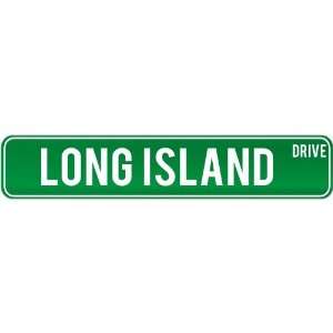   Long Island Drive   Sign / Signs  Bahamas Street Sign City Home