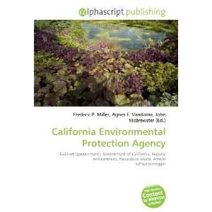  California Environmental Protection Agency (9786132690821 