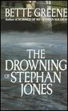   The Drowning Of Stephan Jones by Bette Greene, Random 