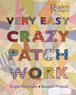   Very Easy Crazy Patchwork by Betty Barnden, Readers 