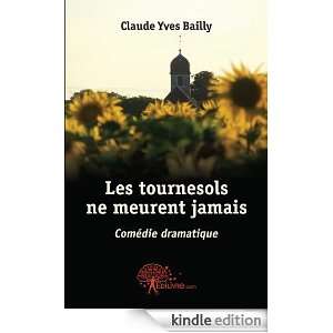   Comedie Dramatique Claude Yves Bailly  Kindle Store