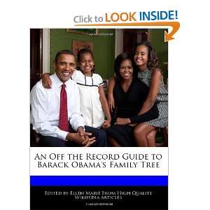   to Barack Obamas Family Tree (9781240199730) Ellen Marie Books