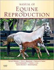 Manual of Equine Reproduction, (0323064825), Steven P. Brinsko 