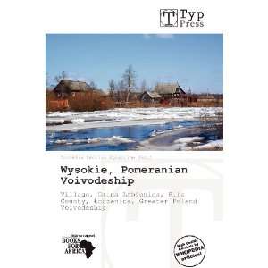  Wysokie, Pomeranian Voivodeship (9786138625216) Cornelia 
