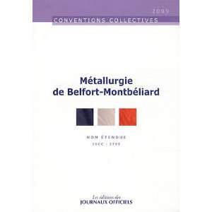   métallurgie de Belfort Montbéliard (9782110765147) Collectif Books