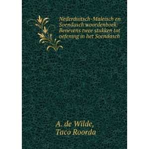   stukken tot oefening in het Soendasch Taco Roorda A. de Wilde Books