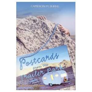  Postcards from the Trailer Park / Cameron M. Burns, book 